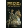 The History of Tomorrow