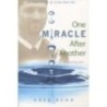One Miracle After Another