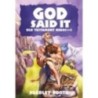 God Said It 4 - Old Testament Heroes 1