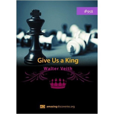 Give us a King