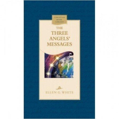 The Three Angels Messages