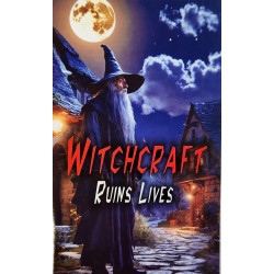 Witchcraft Ruins Lives