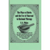 The Place of Herbs in Rational Therapy
