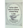 The Place of Herbs in Rational Therapy