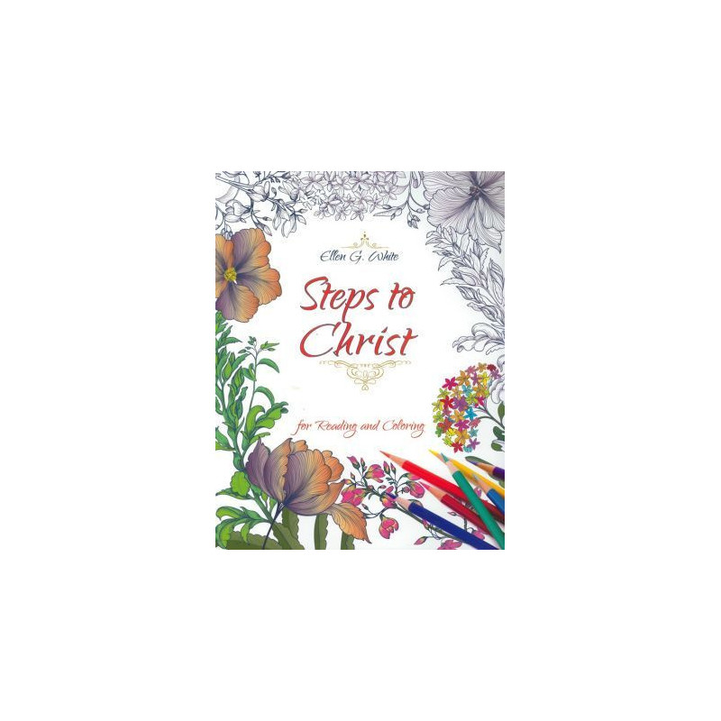 Steps to Christ for Reading and Colouring book