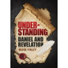 Understanding Daniel and the Revelation - Mark Finley