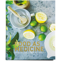 Food as Medicine - Cooking for Your Best Health