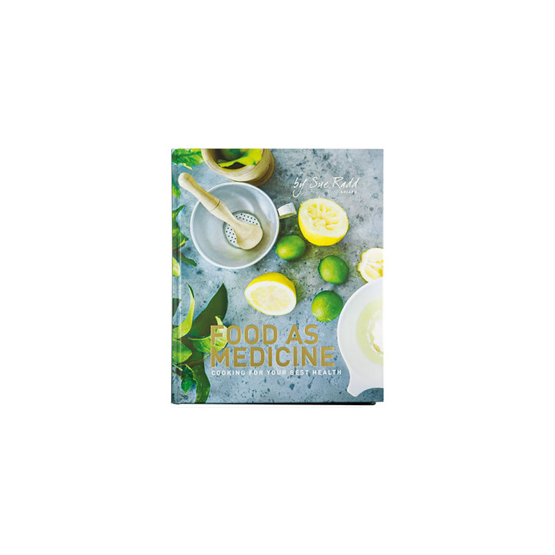 Food as Medicine - Cooking for Your Best Health