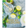Food as Medicine - Cooking for Your Best Health