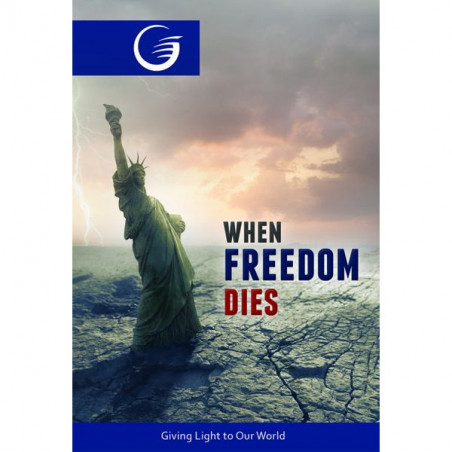 When Freedom Dies  100Tracts