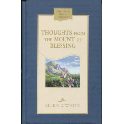 Thought From the Mount of Blessing hardcover  Ellen White