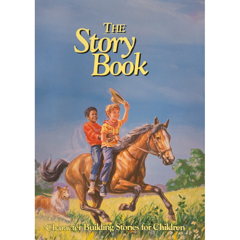 The Story Book - Character Building Stories for Children