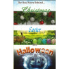 Christmas, Easter and Halloween