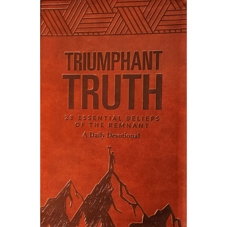 Triumphant Truth (Leathersoft) Amazing Facts Daily Devotional