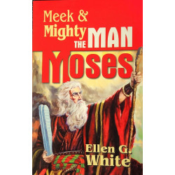 Meek & Mighty - The Man Moses