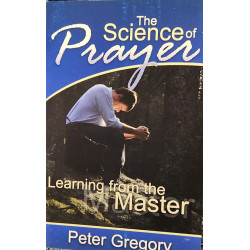 The Science of Prayer