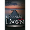 Darkness Before Dawn, Finding Hope for the Future