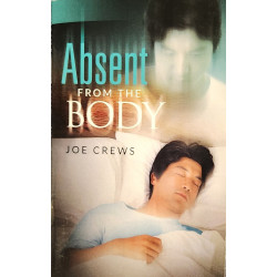 Absent from the Body