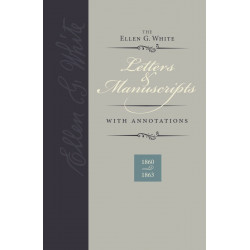 EGW Letters & Manuscripts with Annotations Vol. 2 1860 - 1863 hardcover