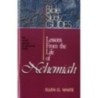 Lessons From the Life of Nehemiah