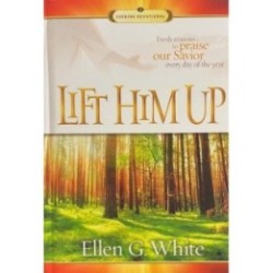 Lift Him Up Devotional