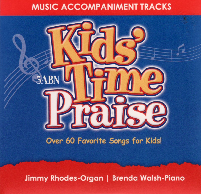 Kids Time Praise CD - Brenda Walsh piano/Jimmy Rhodes Organ