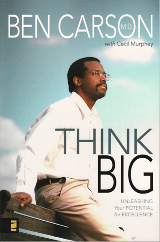 where was think big by ben carson published