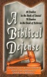 A Biblical Defense P/B