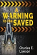 A Warning to the Saved