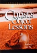 Christ Object Lessons - ASI edition