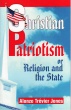 Christian Patriotism or Religion and the State