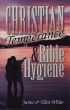 Christian Temperance and Bible Hygiene
