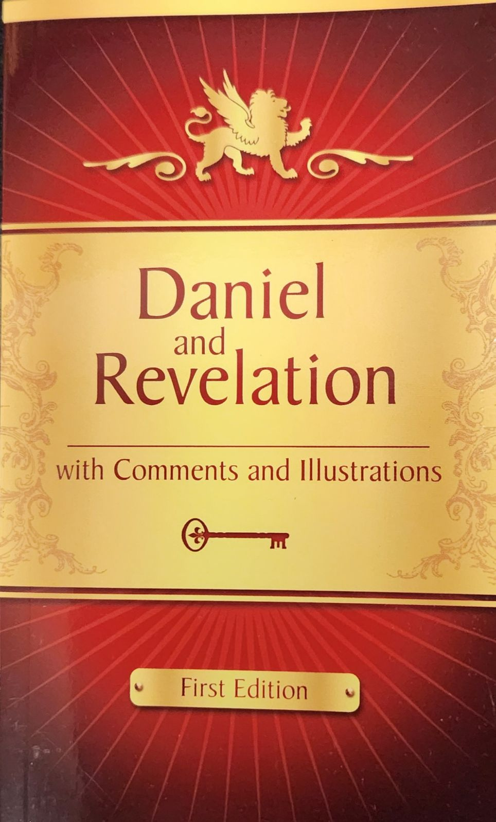 Daniel and Revelation With Comments and Illustrations