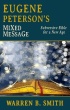 Eugene Peterson Mixed Message: A Subversive Bible for a New 