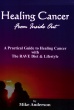 Healing Cancer from the Inside Out
