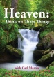 Heaven - Think on These Things DVD