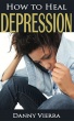 How to Heal Depression