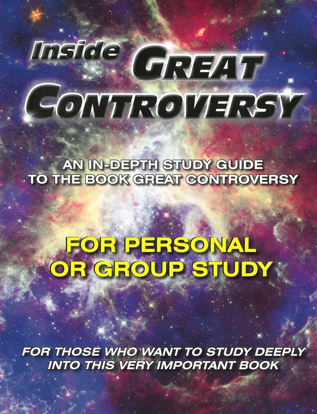 Inside Great Controversy For personal or Group Study