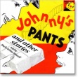 Johnny's Pants and other stories from Uncle Arthur CD