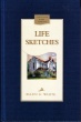 Life Sketches - Hard Cover