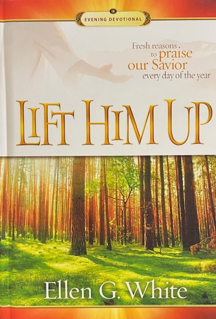 Lift Him Up Devotional