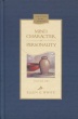 Mind, Character, and Personality (Vols. 1 & 2 Set) 