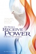 Ye Shall Receive Power Devotional