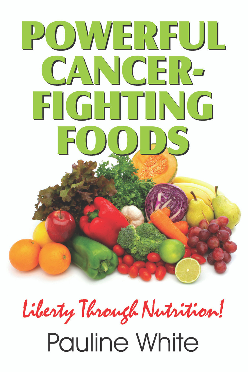 Powerful Cancer-Fighting Foods