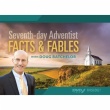 Seventh-day Adventists Facts & Fables DVD