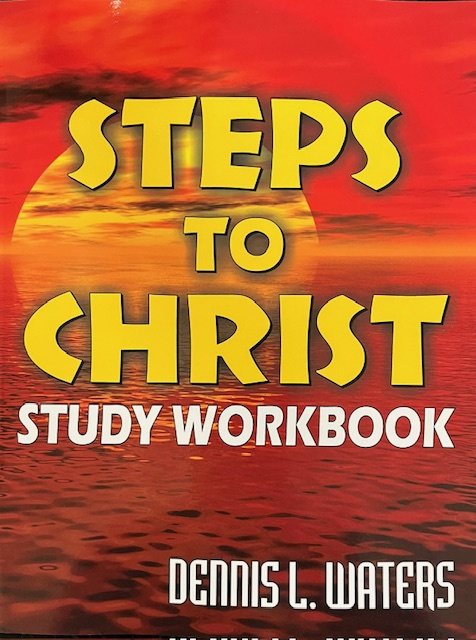 Steps to Christ Study workbook