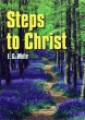 Steps to Christ (sharing edition)