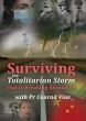 Surviving the Totalitarian Storm - DVD