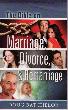 The Bible on Marriage, Divorce and Remarriage