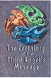 The Certainty of the Third Angel's Message